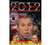 Fool Me Once: A New World Order Agenda For 2012 (DVD) (Importación USA)