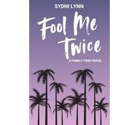 Fool Me Twice (Family Tides)