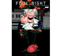 FOOL NIGHT, VOL 1