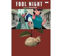 FOOL NIGHT 7: Volume 1