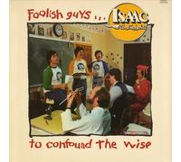 Foolish Guys To Confound The Wise