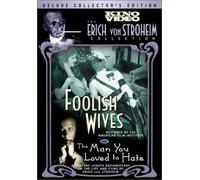 Foolish Wives / The Man You Loved To Hate [USA] [DVD]