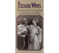 Foolish Wives [USA] [VHS]