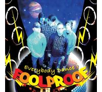 Foolproof - Everybody Dance! [+1 Bonus]
