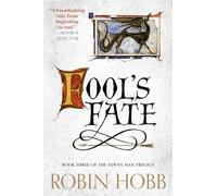 Fool's Fate: Book Three of The Tawny Man Trilogy: 3
