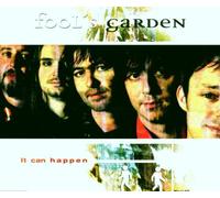 Fools Garden - It Can Happen