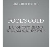 Fool's Gold: 2 (The Forty-Niners)