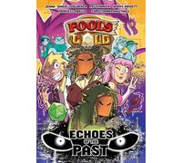 Fool's Gold: Echoes of the Past: Volume 2