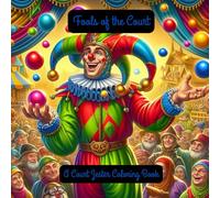 Fools of the court: A Court Jester Coloring Book