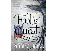 Fool's Quest: Book Two of The Fitz and The Fool Trilogy: 2