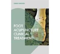 Foot Acupuncture Clinical Treatment (ebook)