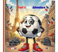 Foot’s Ball Adventure: Foot’s Ball Adventure France 1938