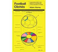 Football Clichés (Football Cliches series)