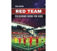 Football Club Colouring Book for Kids and Fans: Creative Soccer Player Designs in Red-Themed Kits - Fun and Engaging Colouring Activity for All Ages