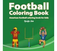 Football Coloring Book: American Football Coloring Book for Kids