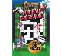 FOOTBALL CROSSWORD PUZZLE|55 PUZZLES, 6x9"|DETAILED FRONT& BACK COVER|LARGE PRINT|SPORTS THEMED PUZZLE BOOK |110 PAGES: SOLUTIONS INCLUDED: PERFECT ... ADULTS & KIDS (Cognitive Wellness Puzzles)