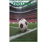 Football Crossword Puzzles: 60 Crossword Puzzles about Football, Soccer | 6X9 inches, 120 pages, 600 words | The Perfect, Entertaining & Educational Gift for sport lovers