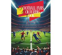 Football Fans Colouring Book