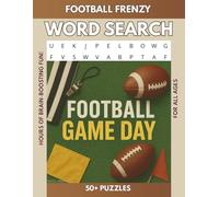 FOOTBALL FRENZY WORD SEARCH PUZZLE BOOK: Word Searches with easy-to-read puzzles about football, sports, and entertainment. This book is 8.5 X ... 50+ Puzzles. (EXCITING WORD SEARCH BOOKS)