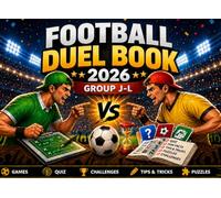 Football Game Book 2026: The Ultimate Duel Challenge for Soccer Fans | Quiz, Trivia, Games & Matchday Fun | Group J-L Edition