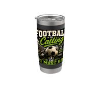 Football Is Calling & I Must Go Illustration Graphic Designs Vaso térmico de acero inoxidable de doble pared