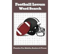 Football Lovers Word Search: Word Search with Easy to Read Print about All Things Football, Football Terminology, Football Locations and More | 6x9 ... Gift for Vacations, Holidays and Free Times