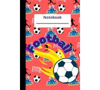 Football Notebook: 100-Page Lined Journal for Football Players, Coaches, Fans, Students & Sports Lovers | Perfect for Notes, School, Practice, Game Day & Everyday Writing