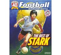 Football Picture Story Monthly: The Best of Stark: 1