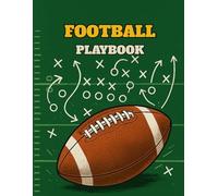 FootBall Playbook: /8.5x11 inch / 118 lined pages with a football field diagram at the top of every page and 2 larger football field diagram pages/ glossy/