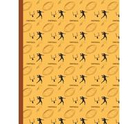 Football Playbook Notebook: Gridiron journal for practice, game plans, and ideas | Sports composition, athletes, Friday Night Lights | Wide Ruled | 7.5 x 9.25 | 120 pages
