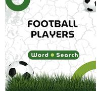Football players - Word search: Can you find all the names of famous football players?