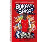 Football Rising Stars: Bukayo Saka: 10