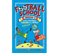 Football School Season 3: Where Football Explains the World