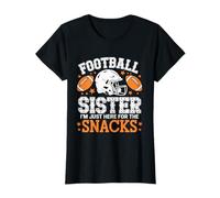 Football Sister I'm Just Here For The Snacks Camiseta