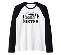 Football Sisters That's My Big Bro Little Sister Biggest Fan Camiseta Manga Raglan