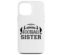 Football Sisters That's My Big Bro Little Sister Biggest Fan Carcasa para iPhone 13 Pro MAX