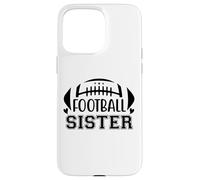 Football Sisters That's My Big Bro Little Sister Biggest Fan Carcasa para iPhone 15 Pro MAX