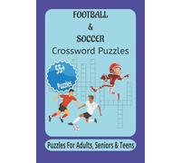 Football & Soccer Word Search Puzzle Book: Word Search with Easy to Read Print about Football, Soccer , Sports AND More [ 6x9 inches, 110 pages [ 50+ ... Gift for Vacations, Holidays and Free Times.