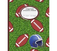 Football-Themed College Ruled Composition Journal Notebook: Notebook for Kids and Students | 110 pages, 7.5" x 9.25"