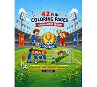 Football Tournament: Match Day Champions: Large Print Soccer Coloring Book for Toddlers and Preschool Kids Ages 2 to 5
