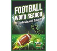 Football Word Search: 60 Large Print Football Word Search Puzzles for Teens, Adults & Seniors | Fun Sports Brain Games for Football Fans with Solutions (6x9, 120 Pages)
