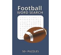Football Word Search Book: Fun and challenging American football-themed word puzzles featuring teams, players, positions, plays, stadiums, and NFL ... for kids, teens, adults, and football fans