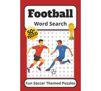 Football Word Search Book: Fun soccer themed puzzles. 6x9 inches, 112 pages 50+ Puzzles. Gift for vacations, holidays and free time.
