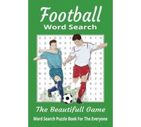 Football Word Search Book: Word Searches with Easy to Read Print about all things Football, players, teams, terminology, and More | 6x9 inches, 110 ... for Vacations, Holidays, and Free Times