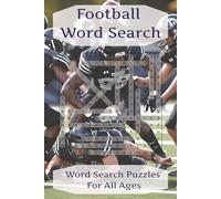Football Word Search Challenge: Tackle 60 Gridiron Puzzles Packed with 900 Football Terms!