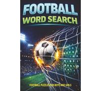 Football Word Search: English and European Football Trivia Book, Soccer Puzzles for Boys and Girls, Football Stars Activity Book
