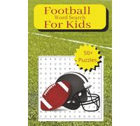 Football Word Search for Kids: 50+ Football word search | Football word search for kids, and | 6x9 inches, 110 pages with solutions | Word Searches ... to Read Print | Gifts for kids of all ages.