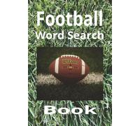 Football Word Search Puzzle Book: Enjoy and Relax as You Search