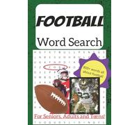 Football Word Search Puzzle Book for Adults and Seniors: Over 800 Pro Football-Themed Words with 55 Easy-to-Read Puzzles Featuring Legendary Players, ... Terms (Professional Sports Word Search Books)