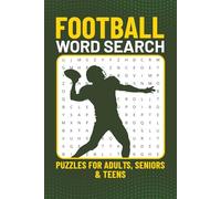 Football Word Search Puzzle Book for Adults, Seniors and Teens: Puzzles for Football Players, Parents, Coaches, and Fans | 6x9 Inches | 50+ Challenging Puzzles